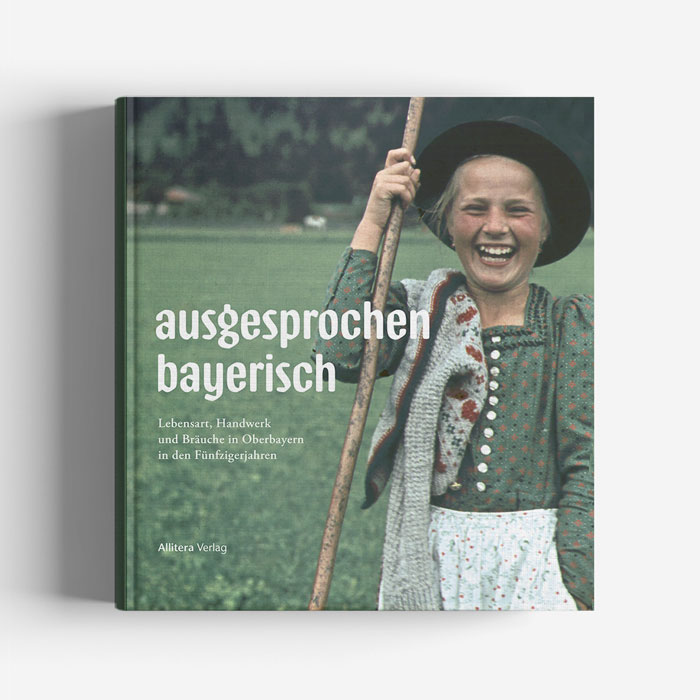 Cover Paul Ernst Rattelmüller ausgesprochen bayerisch