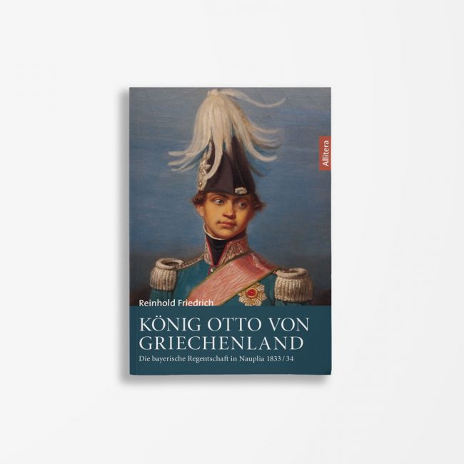 Buchcover Reinhold Friedrich König Otto von Griechenland