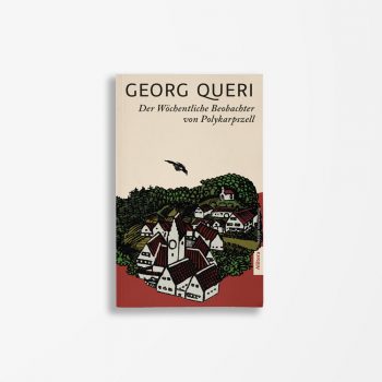 Buchcover Georg Queri Der wöchentliche Beobachter von Polykarpszell