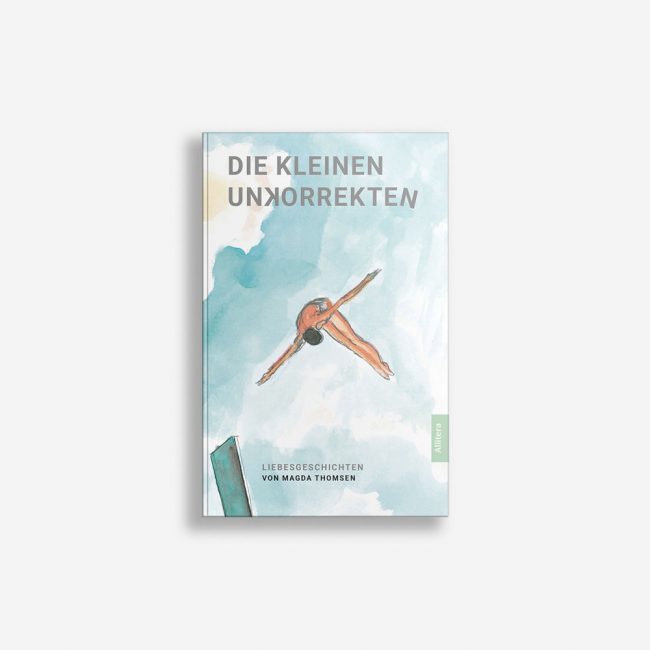 Buchcover Magda Thomsen Die kleinen Unkorrekten