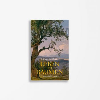 Buchcover Michael Groißmeier Leben mit Bäumen