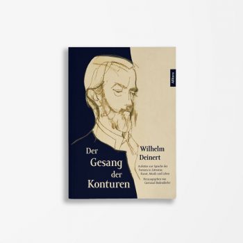 Buchcover Gertraud Bodendörfer Wilhelm Deinert Der Gesang der Konturen