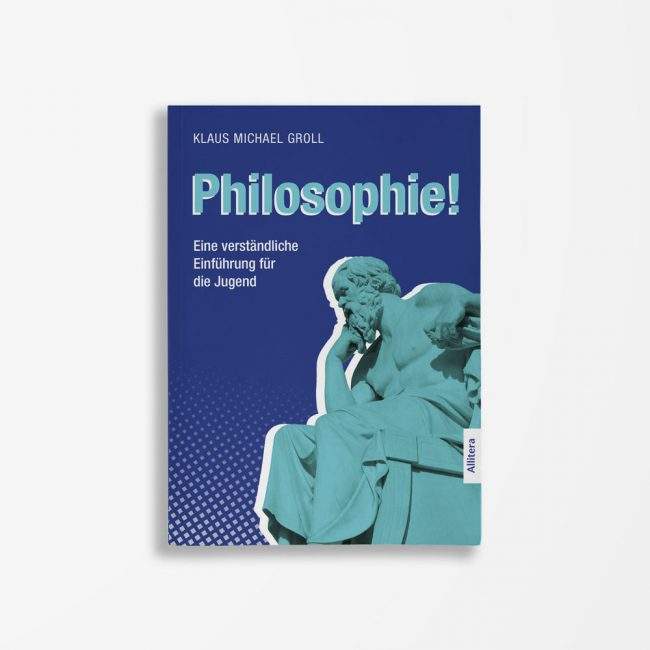 Buchcover Michael Groll Philosophie!